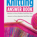 The Knitting Answer Book