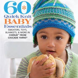 60 Quick Knit Baby Essentials book